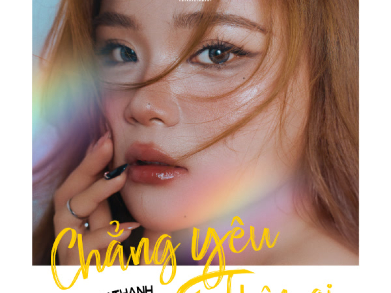 Chẳng Yêu Thêm Ai (Single)