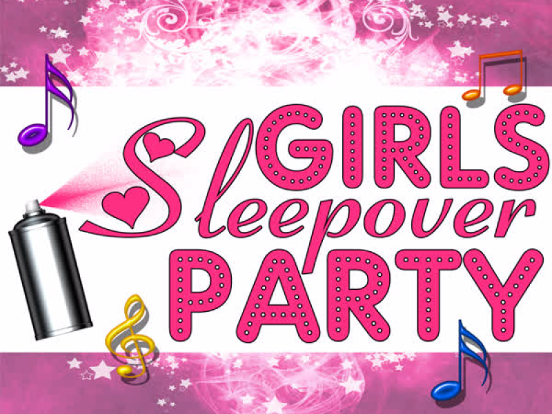 Girls Sleepover Party Collection