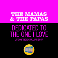 Dedicated To The One I Love (Live On The Ed Sullivan Show, June 11, 1967) (Single)