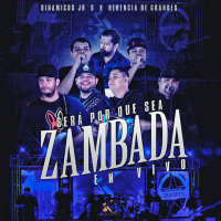 Será Por Que Sea Zambada (En Vivo) (Single)