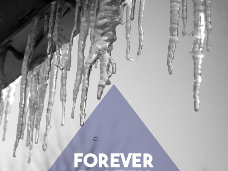 Forever Frozen
