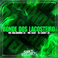 Bonde Dos Lacosteiro (Single)