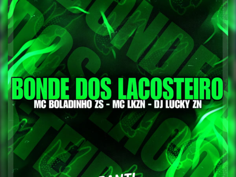 Bonde Dos Lacosteiro (Single)