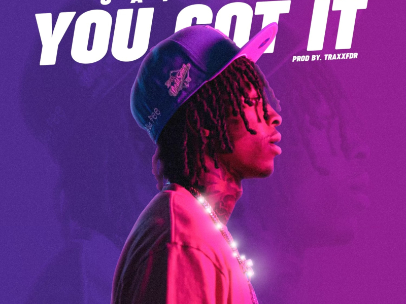 You Got It (Single)
