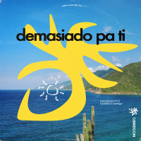 Demasiado Pa Ti (EP)
