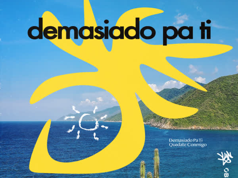 Demasiado Pa Ti (EP)