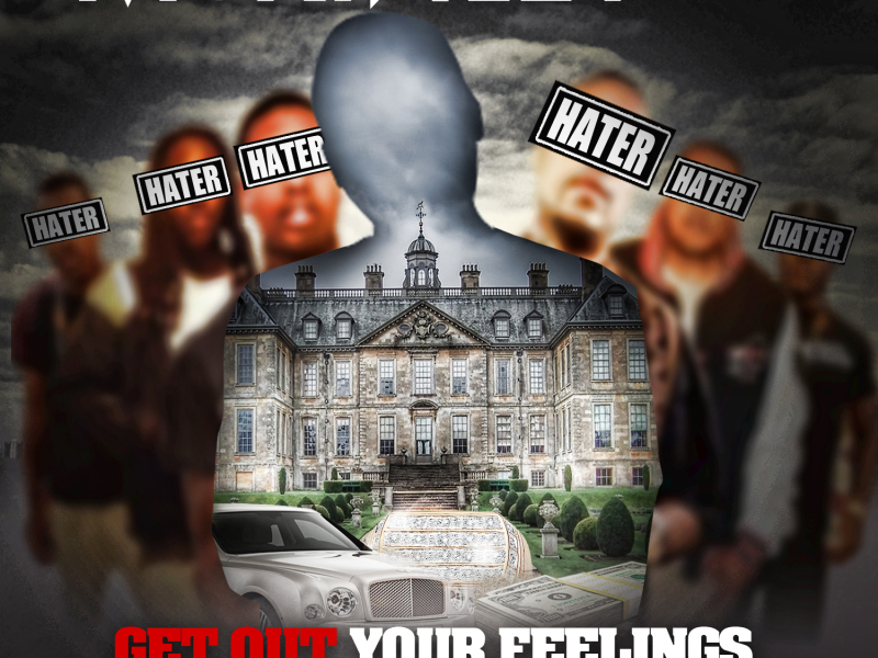 Get Out Your Feelings (feat. Problem)