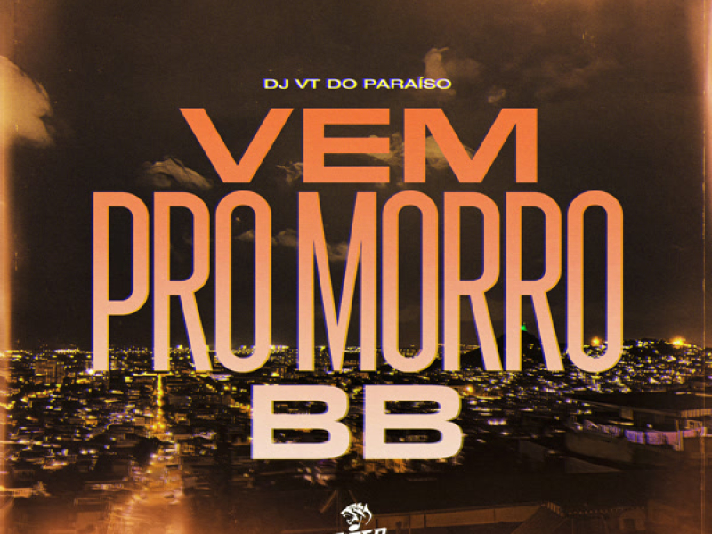 Vem pro morro BB (Single)