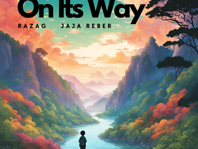 On Its Way (feat. Jaja Reber) (Single)