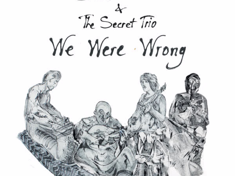 We Were Wrong (Single)
