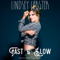 Fast & Slow (Ronnie Herel Soul Remix) (Single)