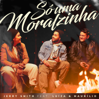 Só Uma Moralzinha (Single)