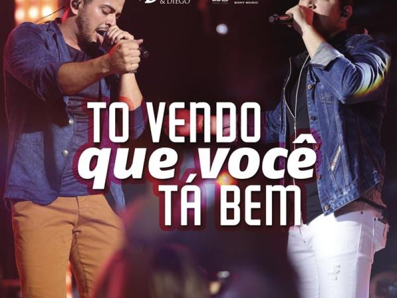 Tô Vendo Que Você Ta Bem (Ao Vivo) (Single)