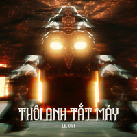 Thôi Anh Tắt Máy