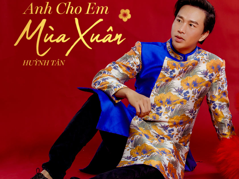 Liên Khúc Anh Cho Em Mùa Xuân (EP)