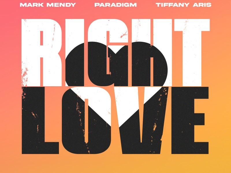 Right Love (Single)