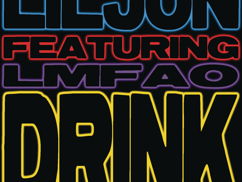 Drink (feat. LMFAO)