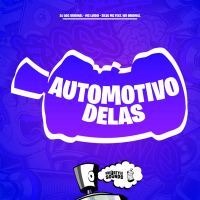 Automotivo Delas (Single)