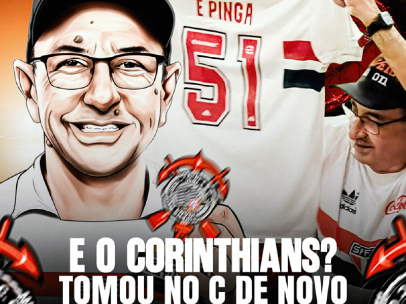 E o Corinthians? Tomou no C de Novo (Single)