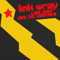 Link Wray and The Wraymen