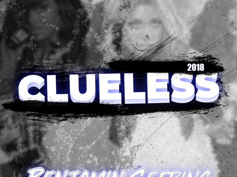Clueless 2018 (Single)