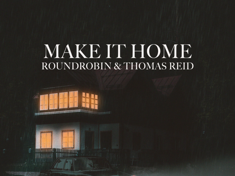 Make It Home (Single)