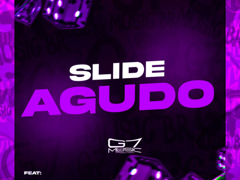 Slide Agudo (Single)