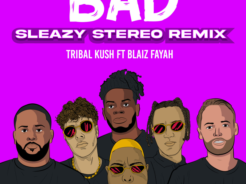 Bad (Sleazy Stereo Remix) (Single)