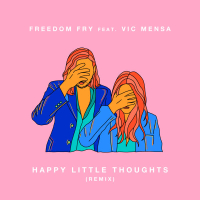 Happy Little Thoughts (Remix) (Single)