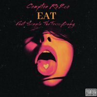 Eat (feat. Sizzle the Toxicbaby) (Single)