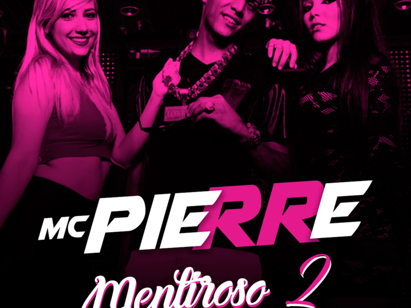 Mentiroso 2 (Single)