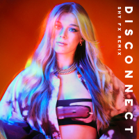 Disconnect (SHY FX Remix) (Single)