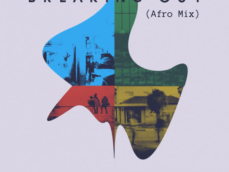 Breaking Out (Afro Mix) (EP)