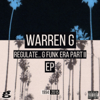 Regulate... G Funk Era Part II The EP (EP)
