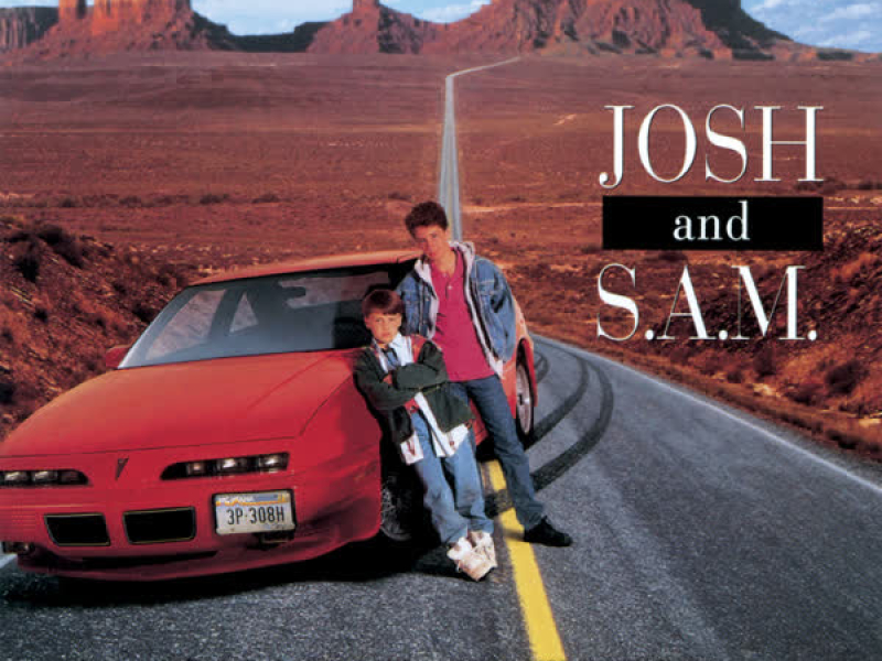 Josh And S.A.M. (Original Motion Picture Soundtrack)