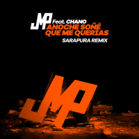 Anoche Sonẽ́ Que Me Querías (Sarapura Remix) (Single)