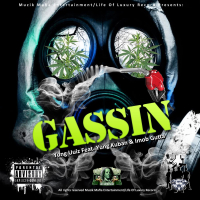 Gassin' (feat. Yung Kuban & Imob Gutta) [Remix] (Single)