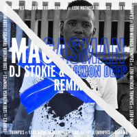 Magasman (DJ Stokie & Loxion Deep Remix) (Single)