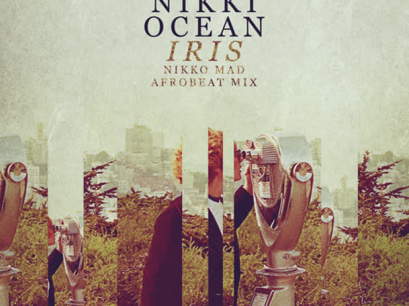 Iris (Nikko Mad Afrobeat Mix) (Single)