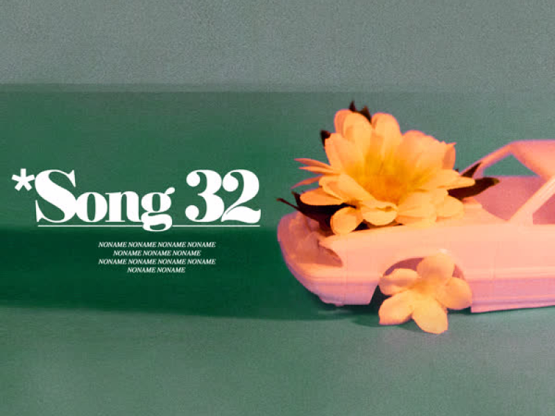 Song 32 (Single)