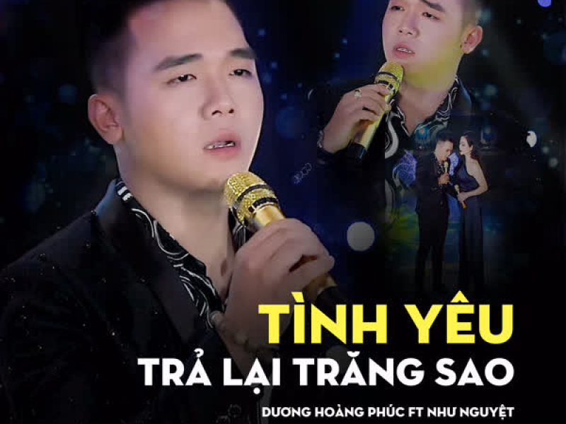 Tình Yêu Trả Lại Trăng Sao (Single)