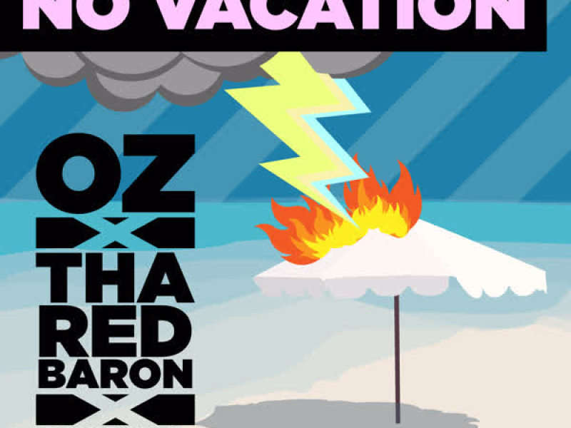 No Vacation (Single)