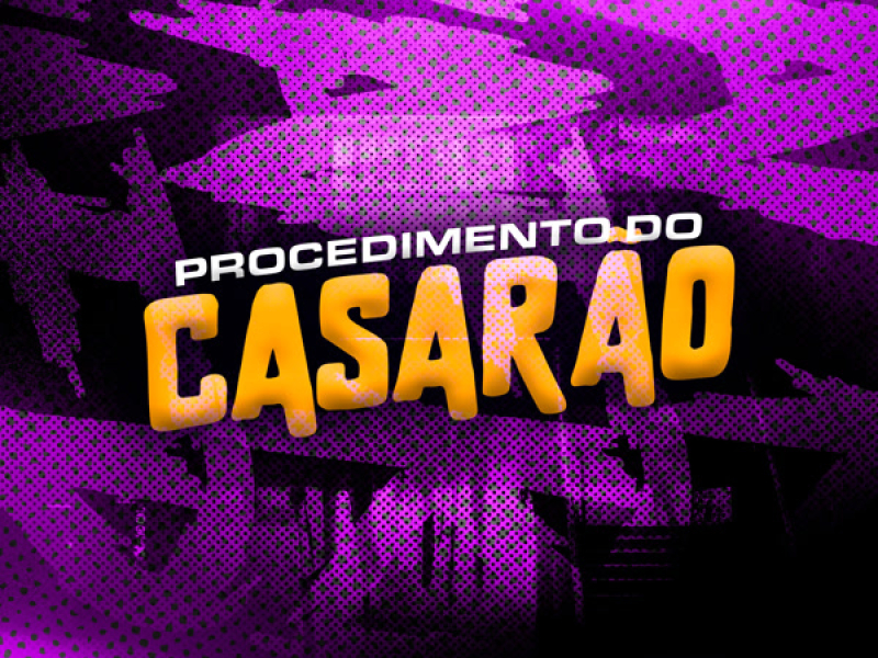 Procedimento do Casarão (Single)