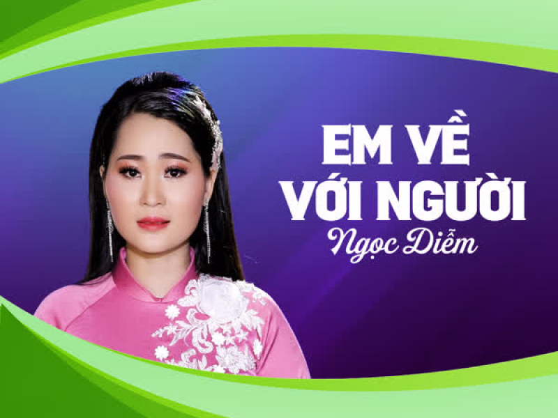Em Về Với Người (Single)