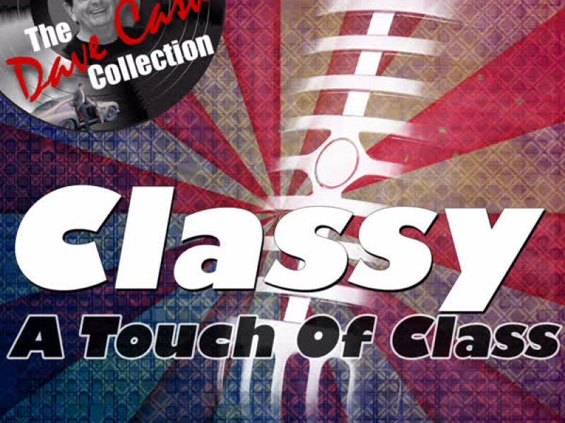 Classy - [The Dave Cash Collection]