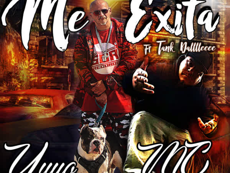 Me Exita (feat. Tank Dalllleeee) (Single)