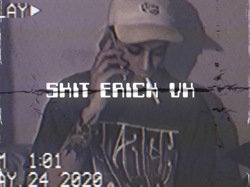 Skit Erick Vk (Single)