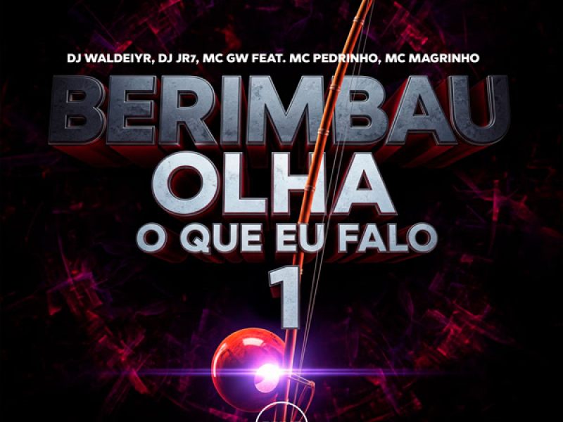 Berimbau Olha O Que Eu Falo (Single)