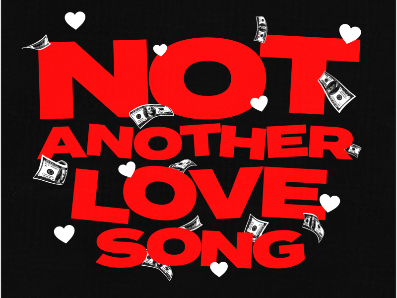 Not Another Love Song