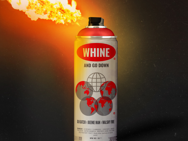 Whine And Go Down (Single)